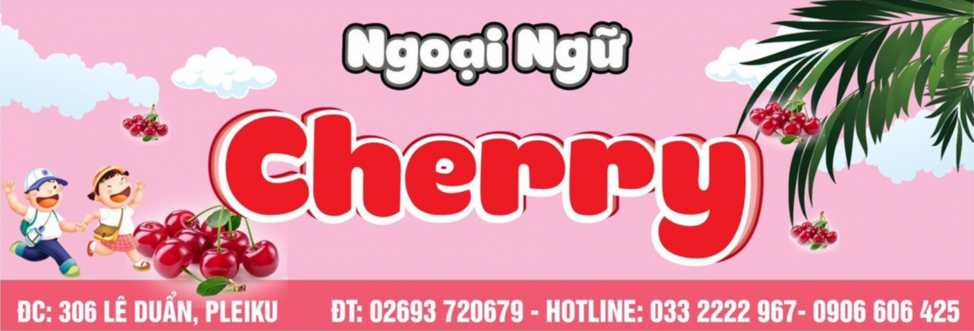 Trung Tâm Ngoại Ngữ Cherry